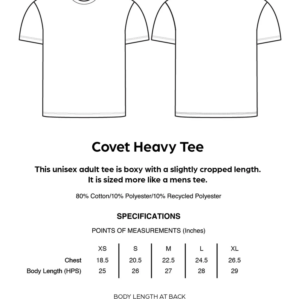 
                      
                        Covet Heavy Tee design with front and back views on a white background
                      
                    